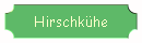 Hirschkhe